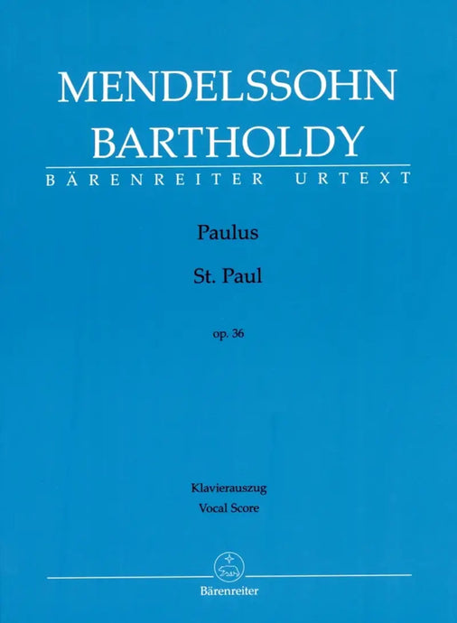 MENDELSSOHN - St.Paul op.36 (Vocal Score)