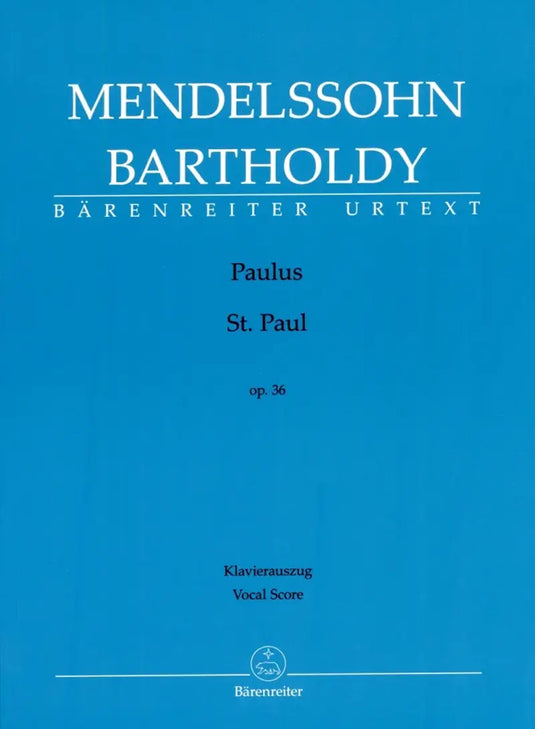 MENDELSSOHN - St.Paul op.36 (Vocal Score)
