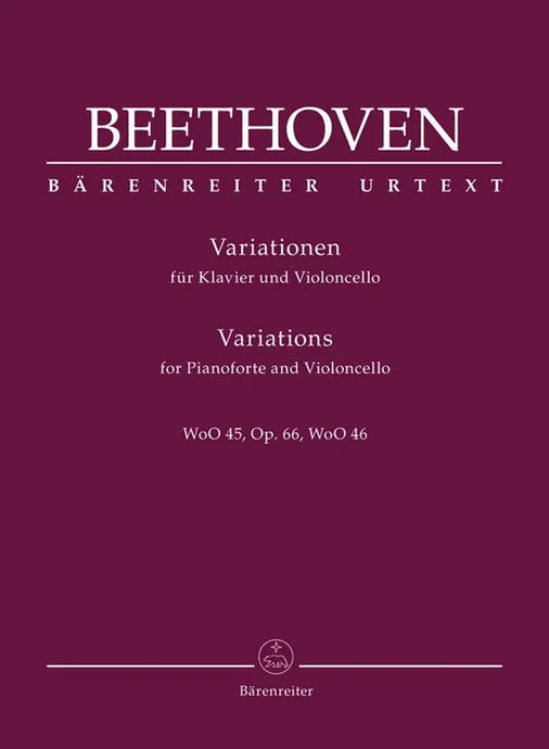 BEETHOVEN - Variations for Pianoforte and Violoncello op. 66, WoO 45, WoO 46