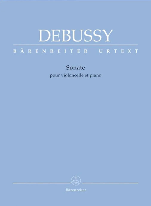 DEBUSSY - Sonata for Violoncello and Piano