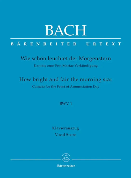 BACH - Kantate BWV 001 Wie leuchtet der Morgenstern