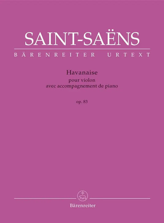 SAINT-SAENS - Havanaise for Violin and Piano op. 83