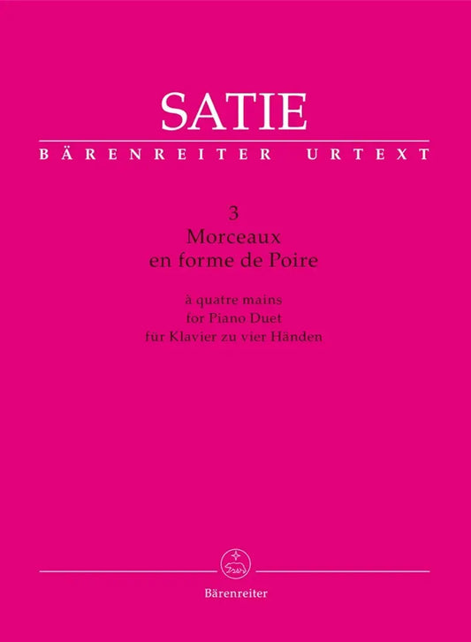 SATIE - 3 Morceaux en forme de Poire