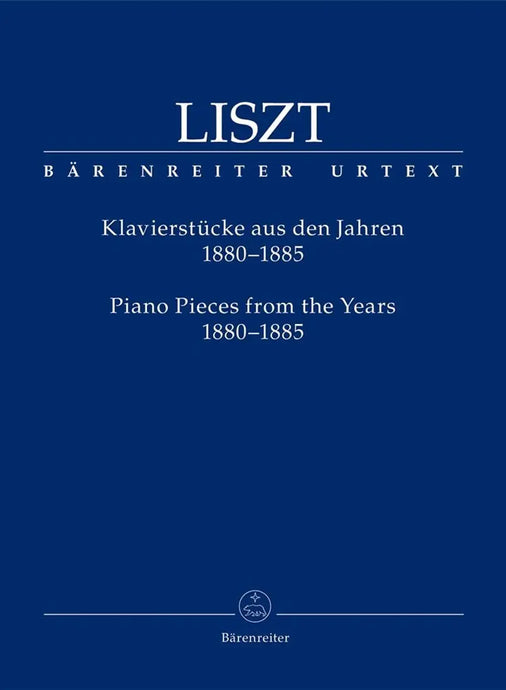 LISZT - Klavierstücke aus den Jahren 1880-1885