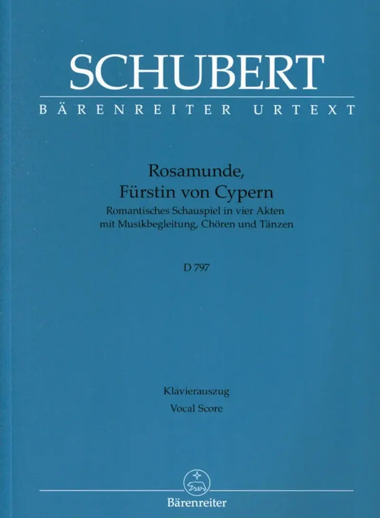SCHUBERT - Rosamunde, Fürstin von Cypern D 797