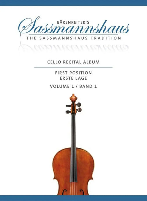 SASSMANNSHAUS - Cello Recital Album Fisrt Position Volume 1