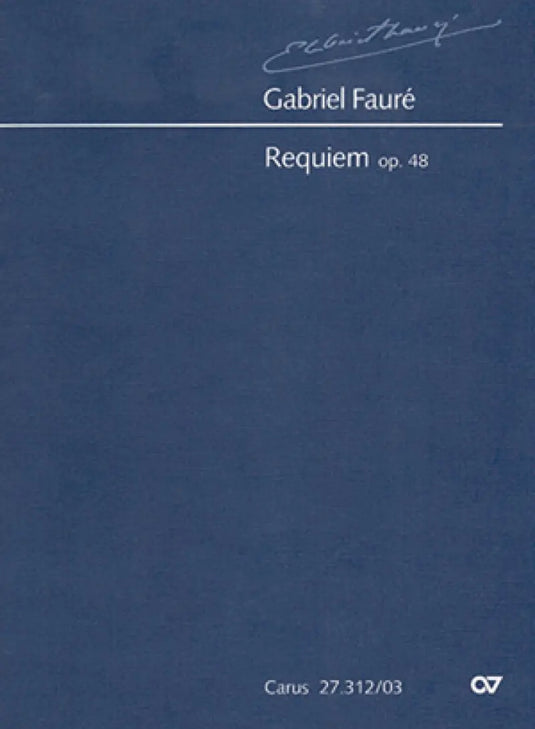 FAURÉ - Requiem