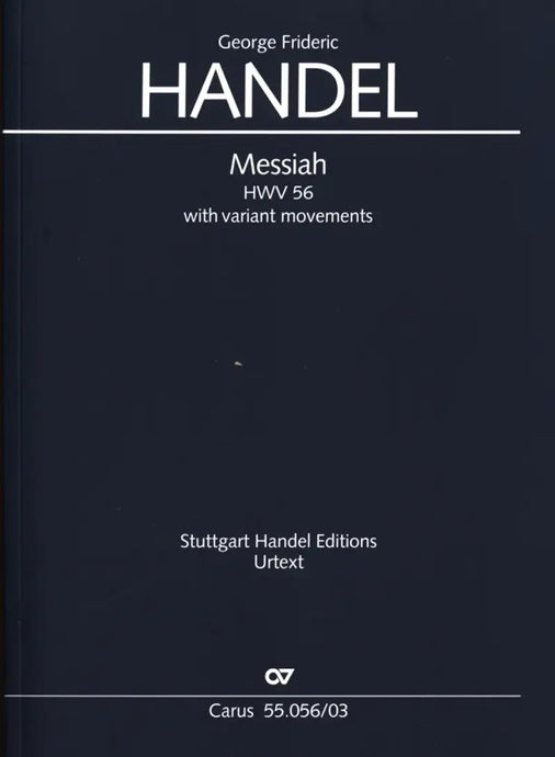 HANDEL - Messiah HWV 56 (with variant movements)