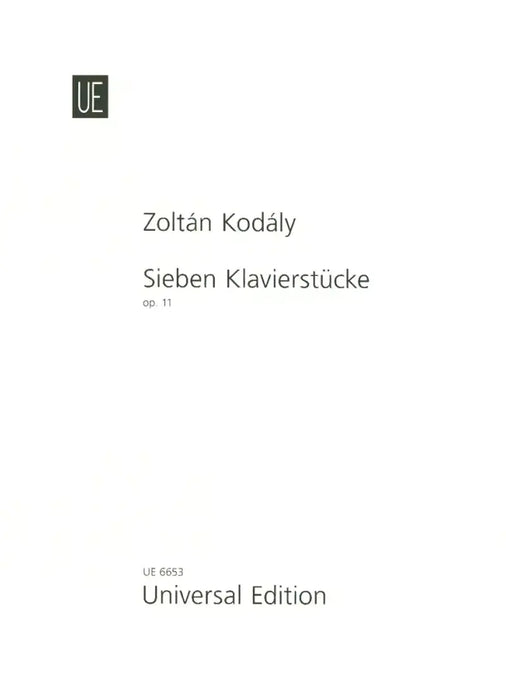 KODALY - 7 Klavierstücke op. 11