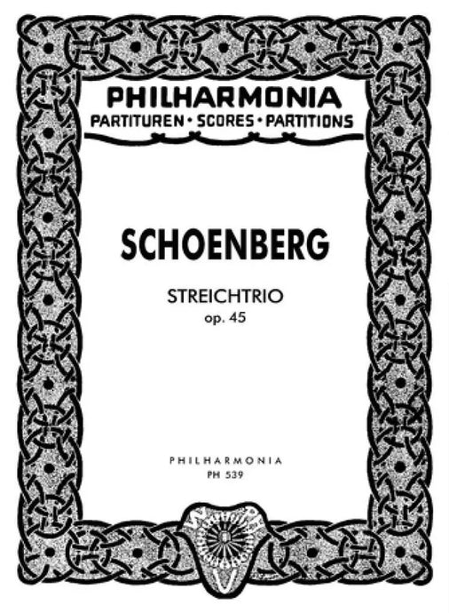 SCHOENBERG - Streichtrio Op. 45