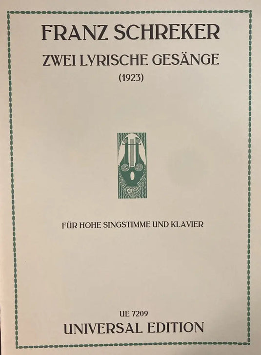 SCHREKER - 2 lyrische Gesänge für hohe Stimme und Klavier (1923/1927)