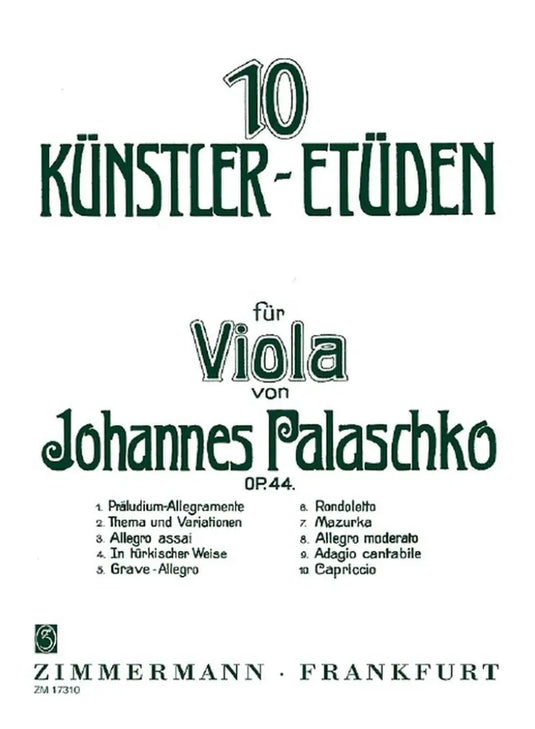 PALASCHKO - 10 Kunstler-etuden fur Viola