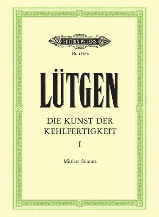 LUTGEN - Die Kunst Der Kehlfertigkeit I - Medium Voice