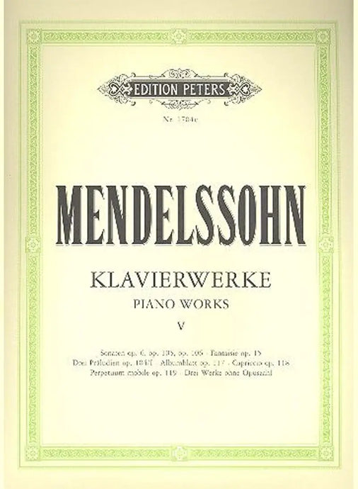 MENDELSSOHN - Piano Works Vol.5