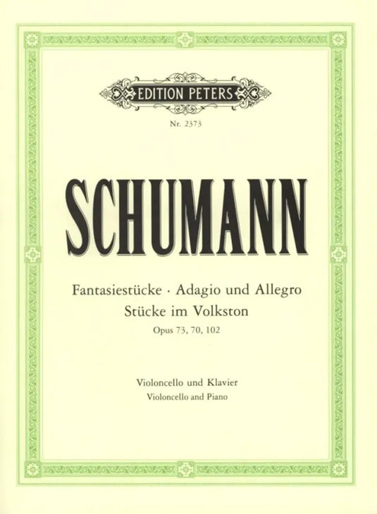 SCHUMANN - Fantasiestücke op. 73 - Adagio und Allegro op. 70 - Stücke im Volkston op. 102