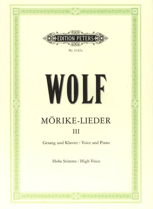 WOLF - Mörike–Lieder 3 - Hohe Simme