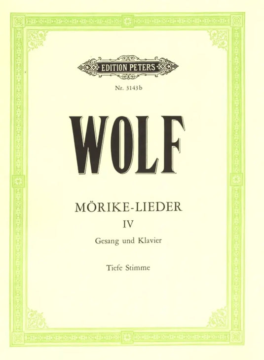WOLF - Mörike–Lieder 4 - Tiefe Simme