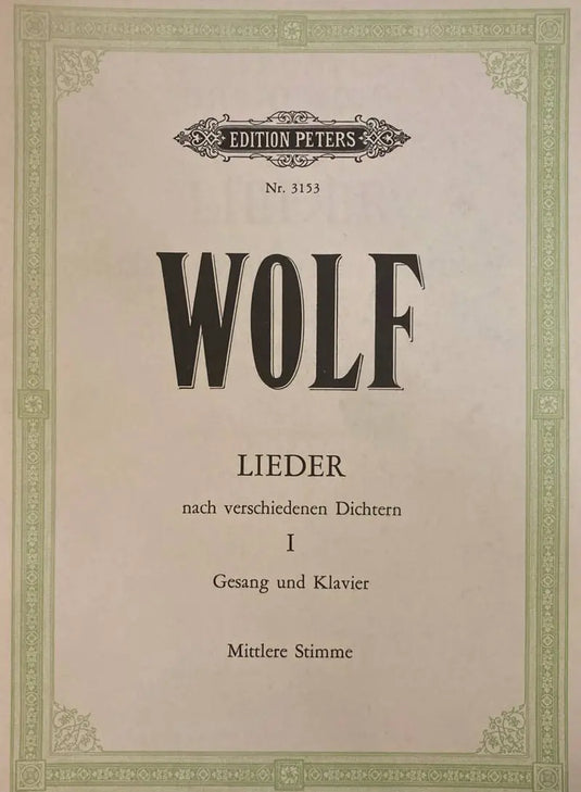 WOLF - Lieder nach verschiedenen Dichtern 1 - Mittlere Stimme