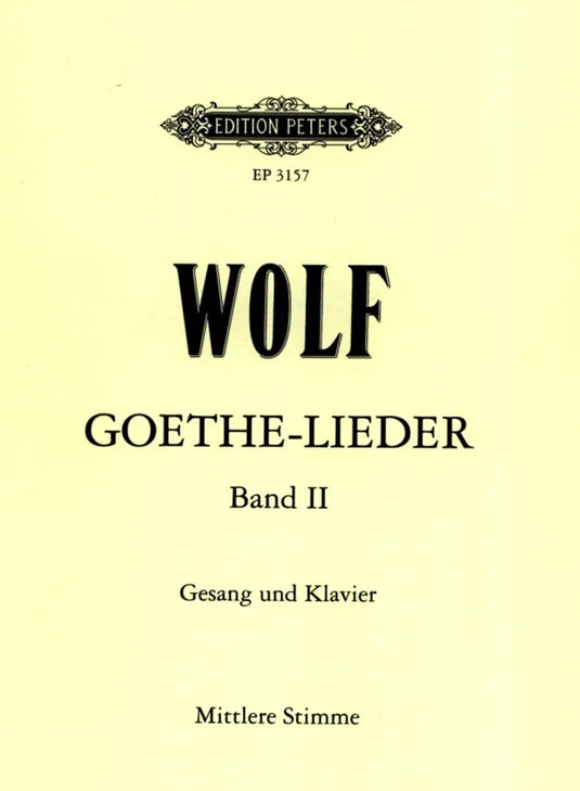 WOLF - Goethe-Lieder 2