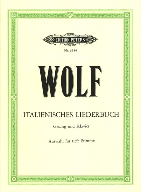 WOLF - Italienisches Liederbuch (Auswahl) - Tiefe Stimme