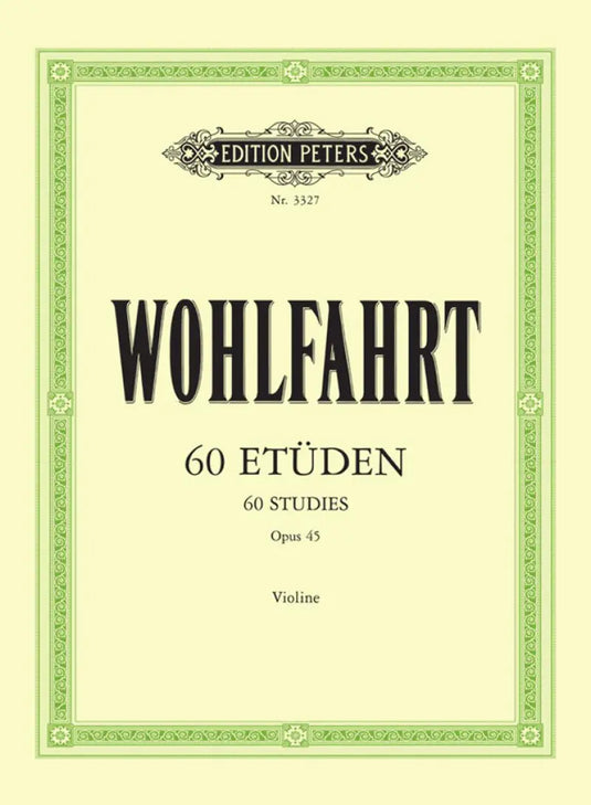 WOHLFAHRT - 60 Etudes Opus 45 ( Sitt )