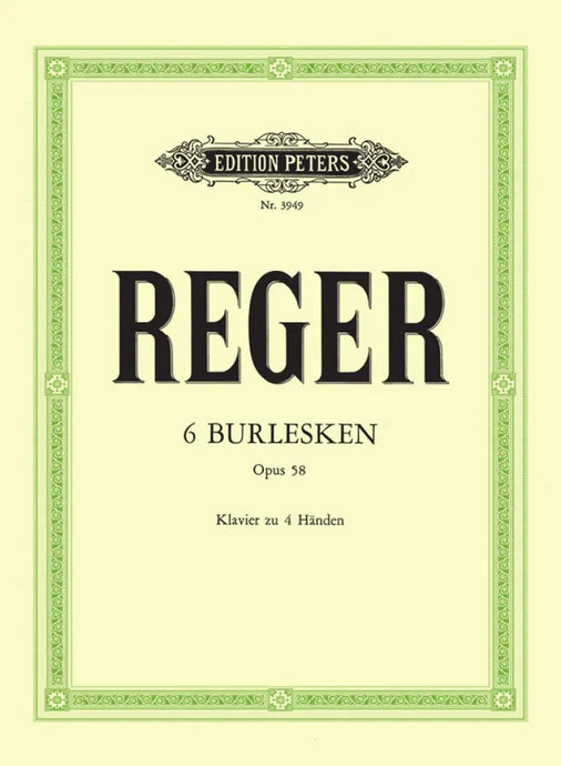 REGER - 6 Burlesques Op.58
