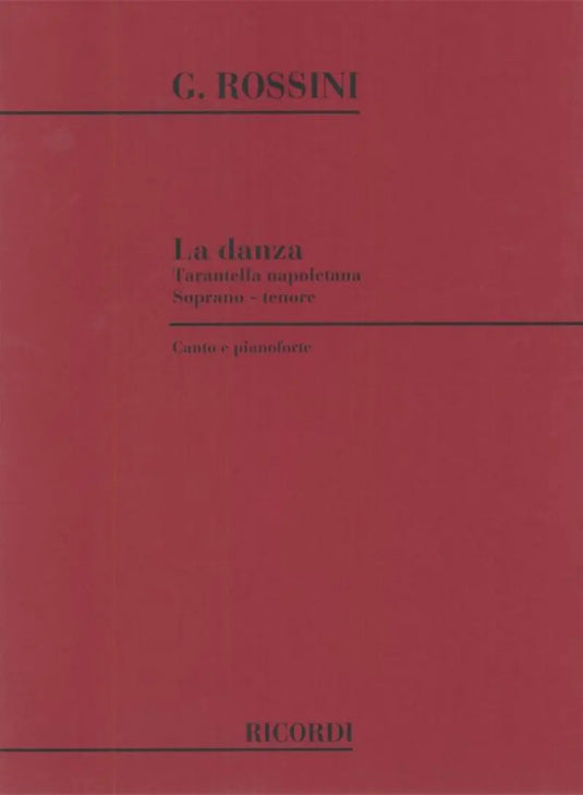 ROSSINI - La Danza - Tarantella Napoletana
