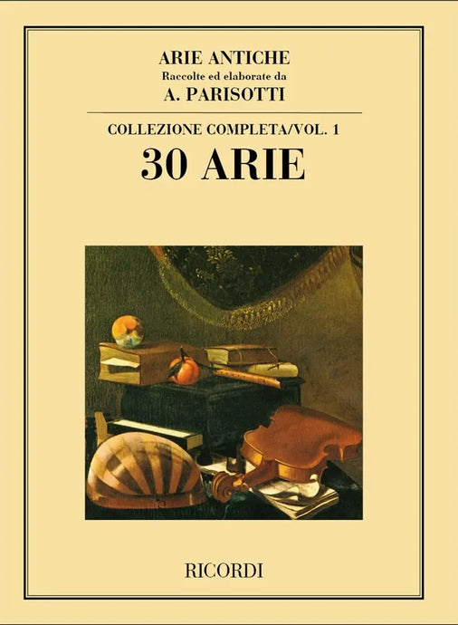 PARISOTTI - Arie Antiche: 30 Arie Vol. 1