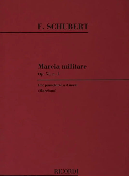 SCHUBERT - 3 MARCE MILITARI OP. 51 D 733: N. 1 PIANO