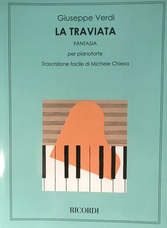 VERDI - La Traviata. Fantasia per pianoforte