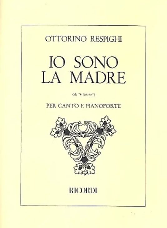 RESPIGHI - Io Sono La Madre
