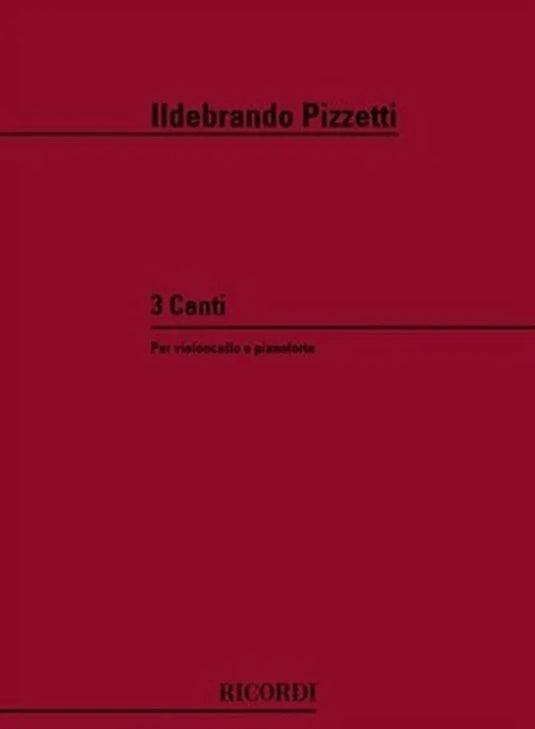 PIZZETTI - Tre Canti