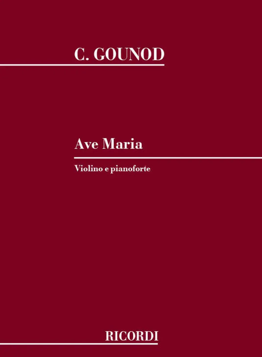 GOUNOD - Ave Maria (Violino e Pianoforte)
