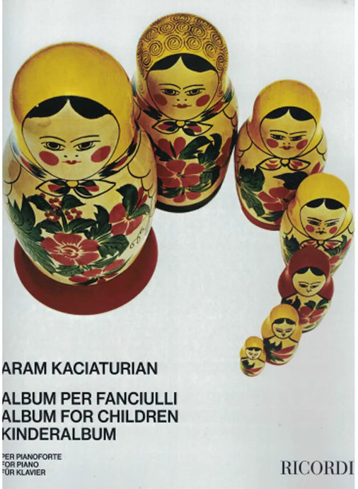 KACIATURIAN - Album Per Fanciulli. Fasc. I