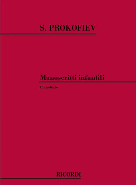 PROKOFIEFF - Manoscritti Infantili