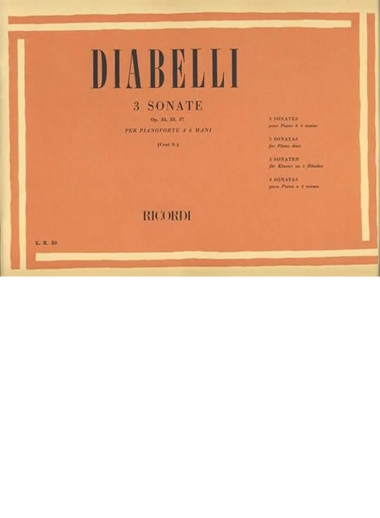 DIABELLI - 3 Sonate Op.32, 33, 37