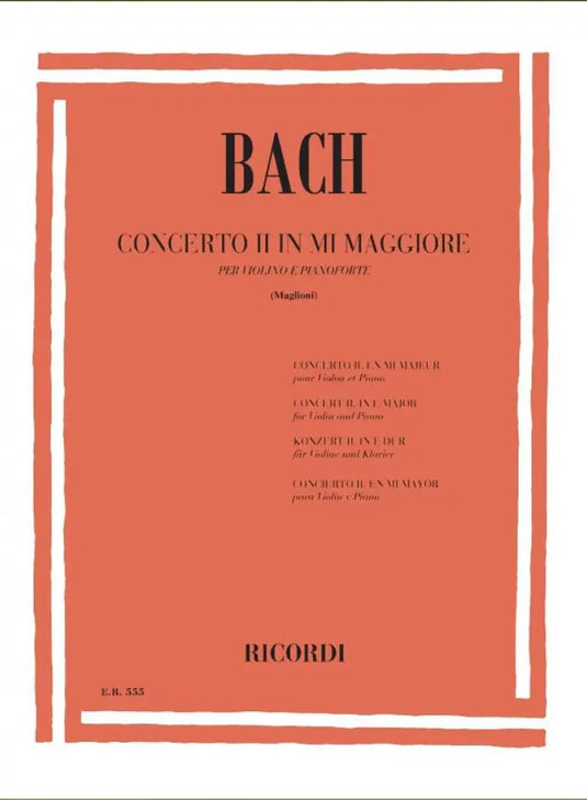 BACH - Concerto Per Violino Bwv 1042 in Mi