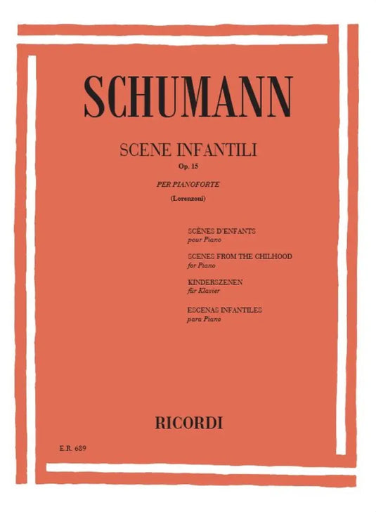 SCHUMANN - Scene Infantili Op. 15