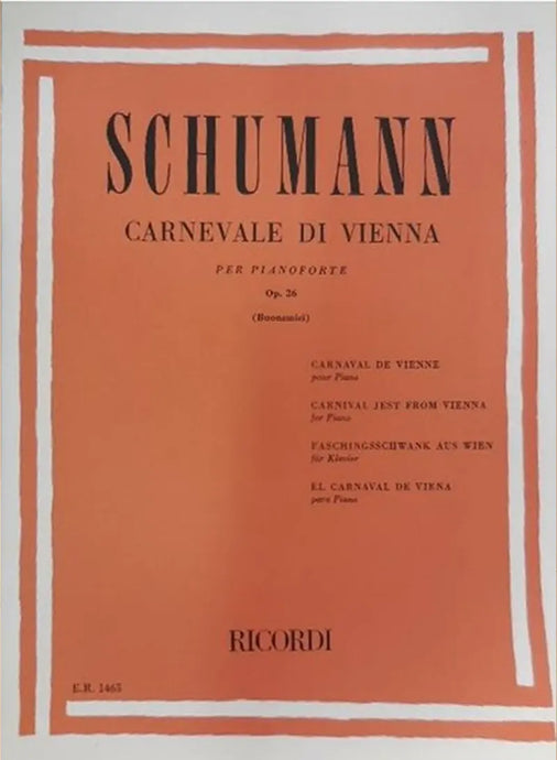 SCHUMANN - Il Carnevale Di Vienna Op. 26