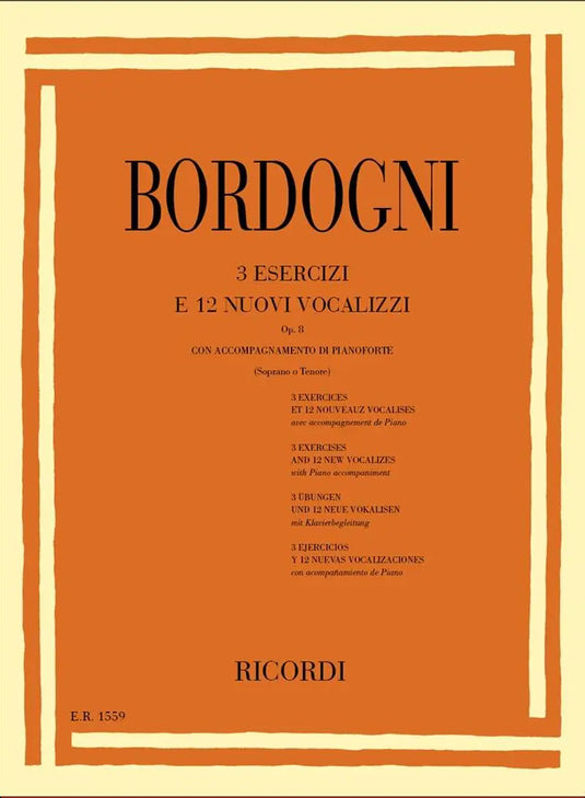 BORDOGNI - 3 Esercizi e 12 Nuovi Vocalizzi Op.8