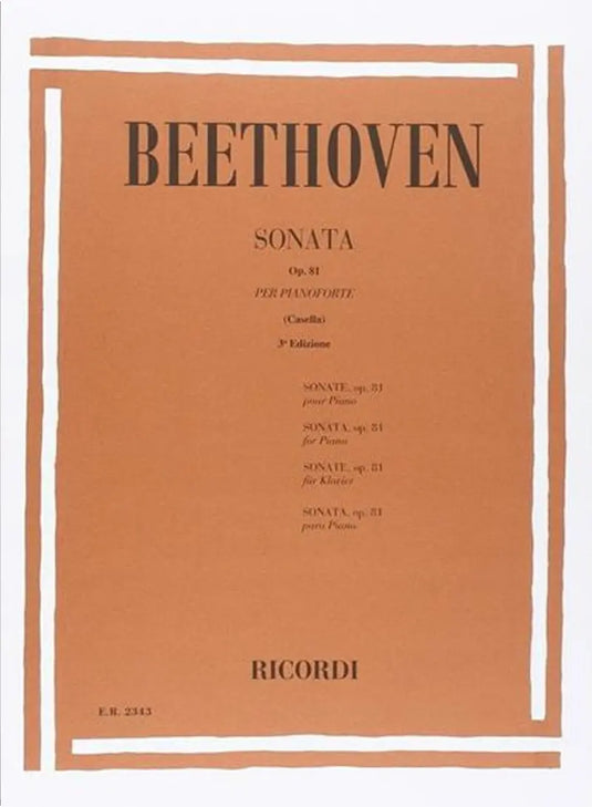 BEETHOVEN - Sonata N. 26 In Mi Bem. Op. 81 'Gli Addii'