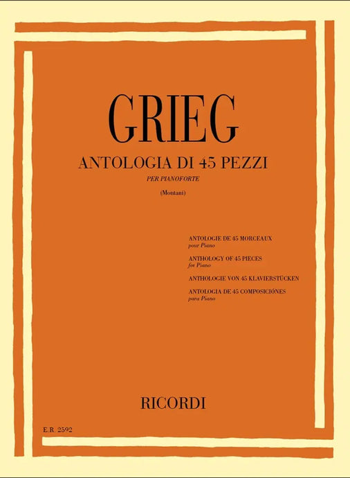 GRIEG - Antologia di 45 Pezzi