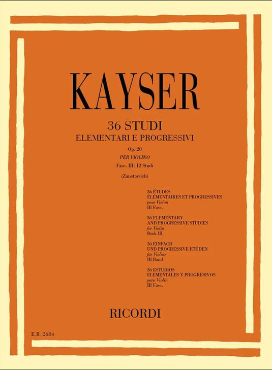 KAYSER - 36 Studi Elementari e Progressivi op.20 - Fascicolo 3: 12 Studi
