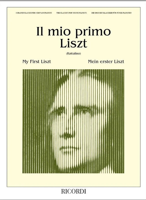 LISZT - Il Mio Primo Liszt