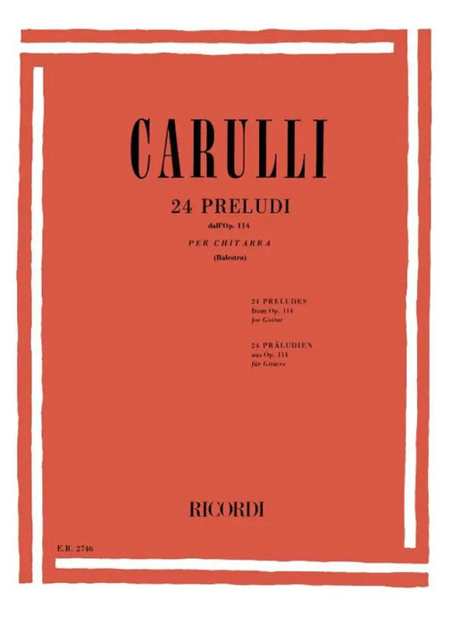 CARULLI - 24 Preludi Dall'Op. 114
