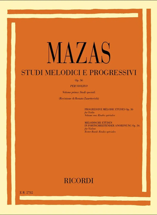 MAZAS - Studi Melodici E Progressivi Op. 36 - Studi Speciali