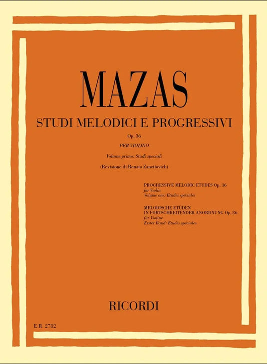 MAZAS - Studi Melodici E Progressivi Op. 36 - Studi Speciali