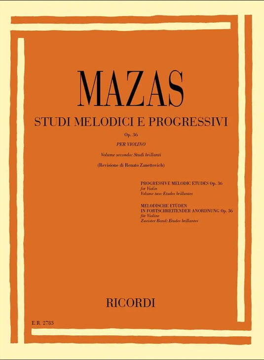 MAZAS - Studi Melodici e Progressivi op.36 - Volume Secondo Studi Brillanti