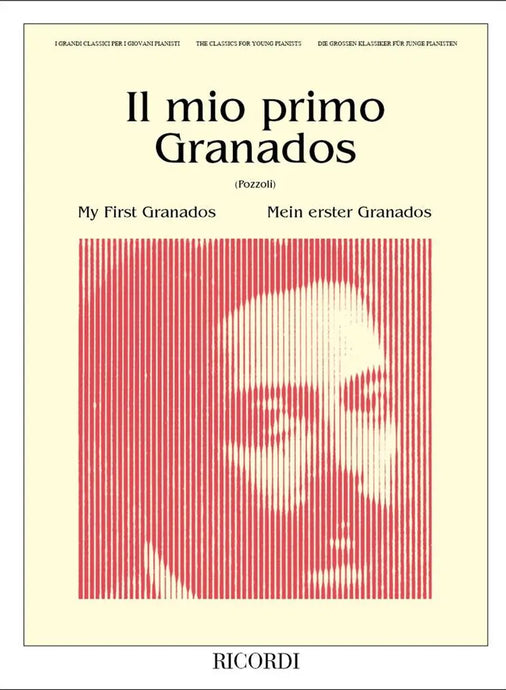 GRANADOS - Il Mio Primo Granados