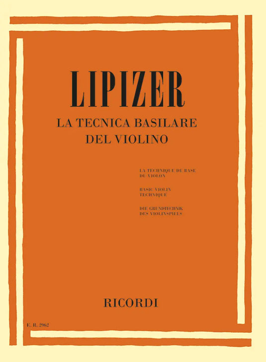 LIPIZER - La Tecnica Basilare Del Violino